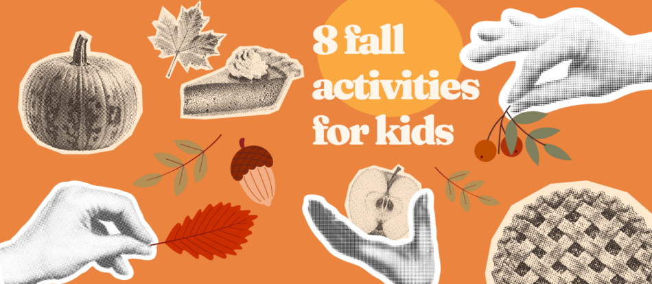 https://cdn.gabb.com/wp-content/uploads/2025/10/8-fall-activities-for-kids-_1280X558-–-1-1-950x414.png